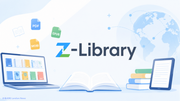 Z-Library启动白标镜像站 任何人都可以用自己的域名运营镜像站并获得20%的报酬